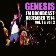 Genesis - FM Broadcast December 1974 Vol. 1 & Vol. 2 (2020)