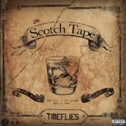 Timeflies - The Scotch Tape (2011)