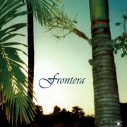 Frontera - Frontera (2006)