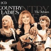 VA - Country Ladies - The Album - 2CD (2015)