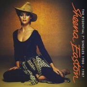 Sheena Easton - The Essential 7: Singles 1980-1987 (2025)