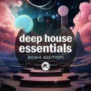 VA - Deep House Essentials: Edition 2024 (2024)