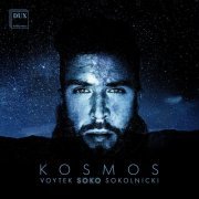 Voytek Soko-Sokolnicki - Kosmos (2024)