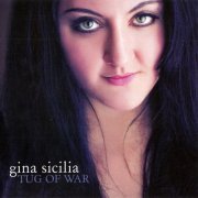 Gina Sicilia - Tug Of War (2017) [CDRip]