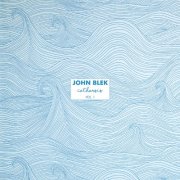John Blek - Catharsis, Vol. 1 (2017)