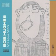 Bob Hughes - My Old Man (Remastered) (2026) [Hi-Res]