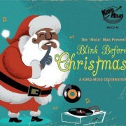 VA - Blink Before Christmas (2019)