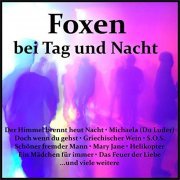 VA - Foxen bei Tag und Nacht (2019)