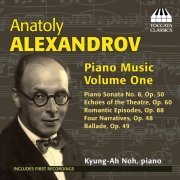 Kyung-Ah Noh - Alexandrov: Piano Music, Vol. 1 (2014)