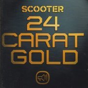 Scooter - 24 Carat Gold (2002)