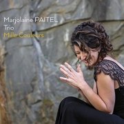 Marjolaine Paitel Trio - Mille couleurs (2018)