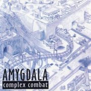 Amygdala - Complex Combat (2008)