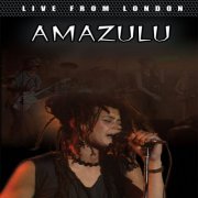 Amazulu - Live From London (2024)