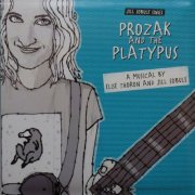 Jill Sobule - Jill Sobule Sings Prozak and the Platypus (2008)