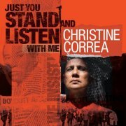 Christine Correa - Just You Stand and Listen With Me (2023) [Hi-Res]