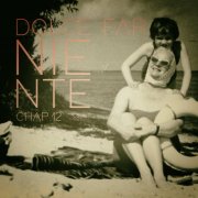 VA - Dolce Far Niente, Chap.12 (2026)