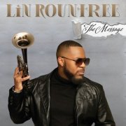 Lin Rountree - The Message (2023)