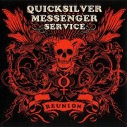 Quicksilver Messenger Service - Reunion (2009)