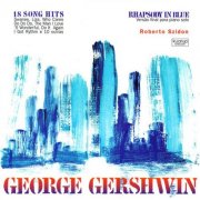 Roberto Szidon - George Gershwin Centennial Edition (2005)