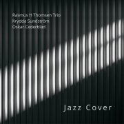 Rasmus H Thomsen Trio - Jazz Cover (2025)