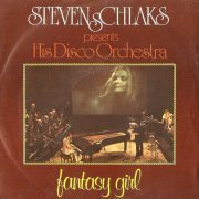 Steven Schlaks - Fantasy Girl (1976) [ Vinyl, 7"]