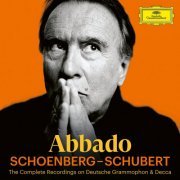 Claudio Abbado - Abbado: Schoenberg – Schubert (2023)