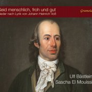 Ulf Bastlein - Seid menschlich, froh und gut (2016)