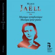 VA - Jaëll: Musique symphonique & Musique pour piano (Portraits, Vol. 3) (2016)