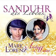 Mark Lorenz & Andy Maine - Sanduhr des Lebens (2021)