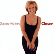 Susan Ashton - Closer (1999)