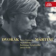 Ivo Kahánek, Bamberger Symphoniker, Jakub Hrůša - Dvořák & Martinů: Piano Concertos (2019) [Hi-Res]