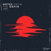 VA – Notes from the Depth, Vol. 22 (2022)