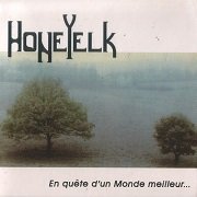 Honeyelk - En Quete D'un Monde Meilleur... (Reissue) (1979/1995)