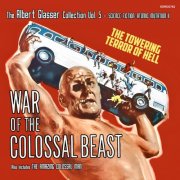Albert Glasser - The Albert Glasser Collection, Vol. 5: War Of The Colossal Beast (2026) [Hi-Res]
