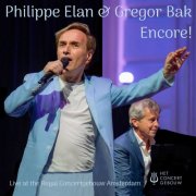 Gregor Bak, Philippe Elan - Encore! (Live at the Royal Concertgebouw Amsterdam) (2026) Hi-Res