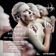 Amsterdam Sinfonietta, Candida Thompson, Netherlands Chamber Choir, Martina Batič - Spiegel im Spiegel (Live) (2026) [Hi-Res]