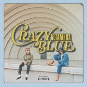 Altameda - Crazy Blue (2025)