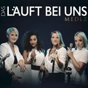 Mëdlz - (Das) läuft bei uns (2020)