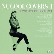 Various Artists - Nu Cool Covers Vol.4 (2021)