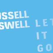 Russell Haswell - LET IT GO (2026)