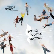 Young Voices Brandenburg, Marc Secara - Young Voices Matter (2019)