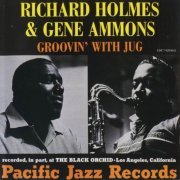 Richard Holmes & Gene Ammons - Groovin' with Jug (1961) CD Rip