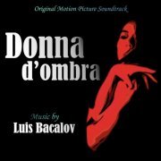 Luis Bacalov - Donna d'ombra (Original Motion Picture Soundtrack) (1988)