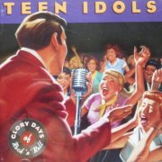 VA - Glory Days Of Rock N Roll: Teen Idols (1999)