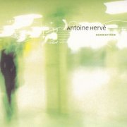 Antoine Hervé - Summertime (2002)