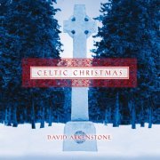 David Arkenstone - Celtic Christmas (2006)