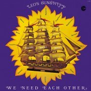 Leo's Sunshipp - We Need Each Other (2009)