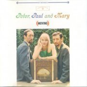 Peter, Paul And Mary - (Moving) (1989)