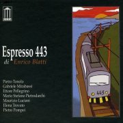 Enrico Blatti - Espresso 443 (2011)