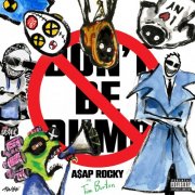 A$AP Rocky - Don't Be Dumb (2026) [Hi-Res]
